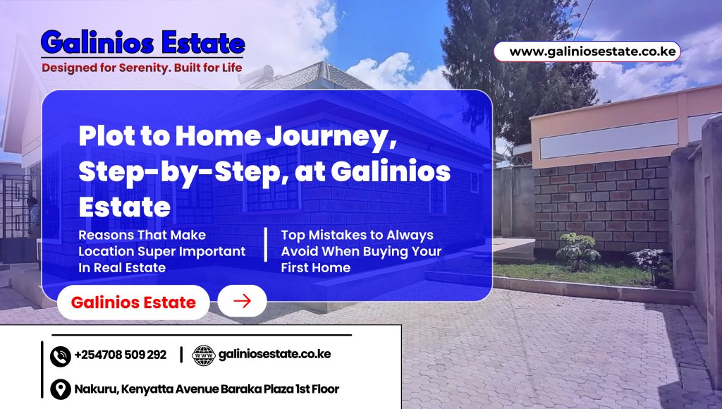 plot to home journey at Galinios Estate Nakuru